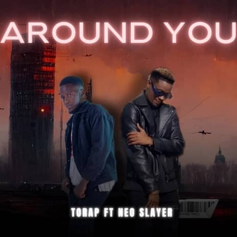 Torap ft. Neo Slayer - Around You